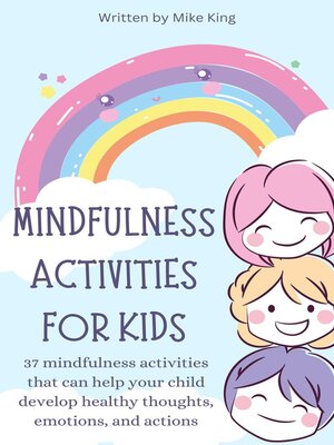 cover image of Mindfulness Activities For Kids